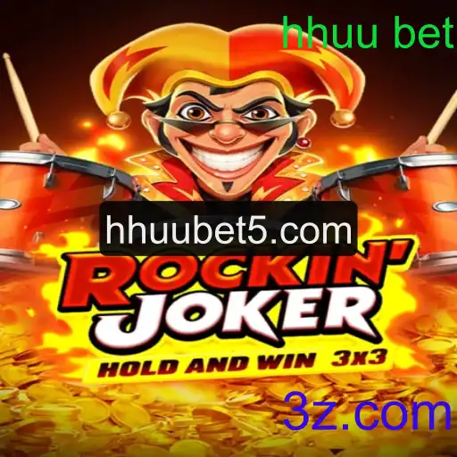 Descubra o Excitante Mundo do 'rockinjoker' e a Estratégia 'hhuu bet'